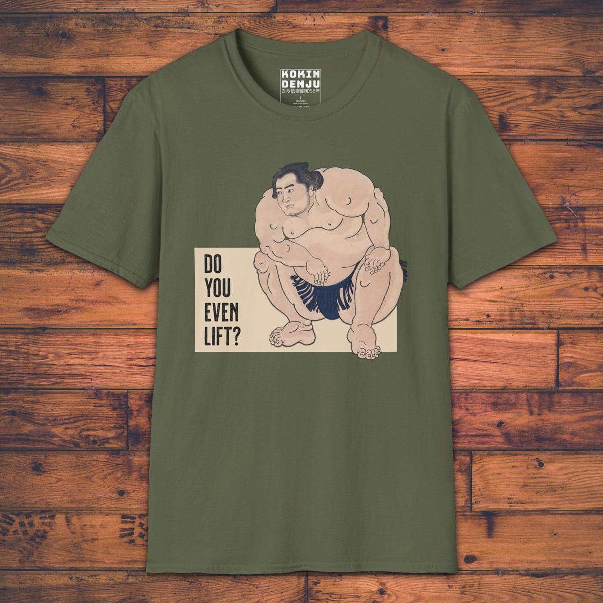 Do you even lift? - T-Shirt-Kokin Denju-16703247336783527757