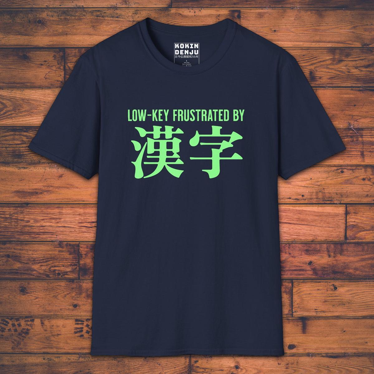 Frustrated by Kanji - T-Shirt-Kokin Denju-