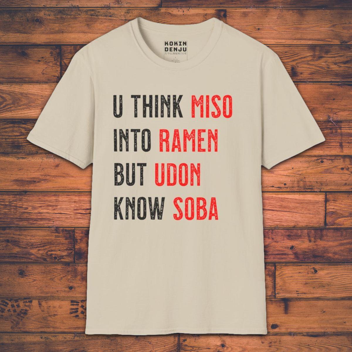 Udon know Soba - T-Shirt-Kokin Denju-