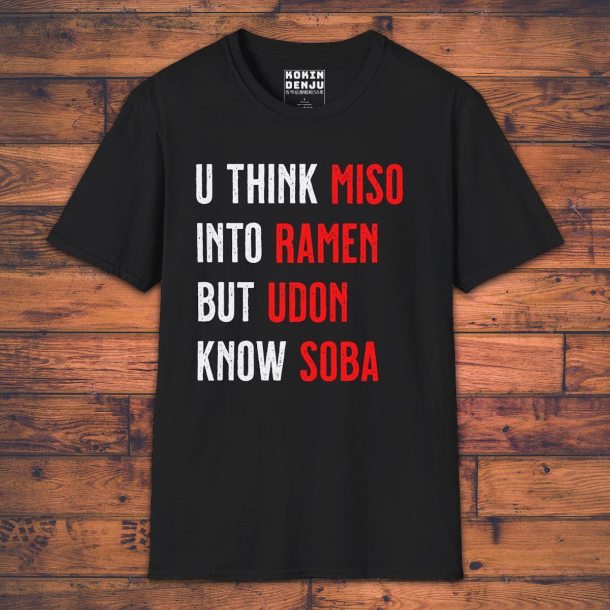 Udon know Soba - T-Shirt-Kokin Denju-